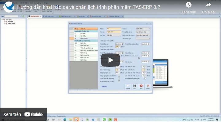 khai bóa lịch trình ca cho phần mềm TAS-ERP 8.2